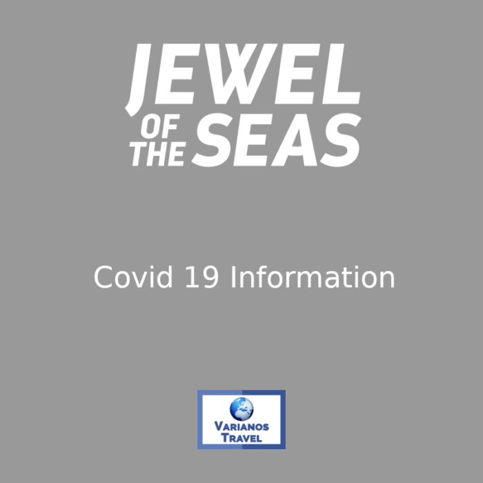 Jewel of the Seas – Covid 19 information